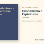 Cartão do livro Cristianismo e Espiritismo, de Léon Denis
