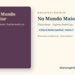 Cartão do livro No Mundo Maior, de Chico Xavier, pelo Espírito André Luiz
